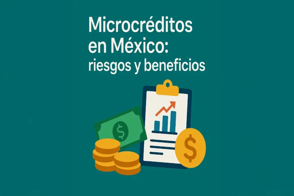 Microcréditos en México: ¿Una solución financiera o un riesgo oculto?